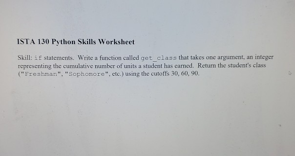 Solved ISTA 130 Python Skills Worksheet Skill If Chegg