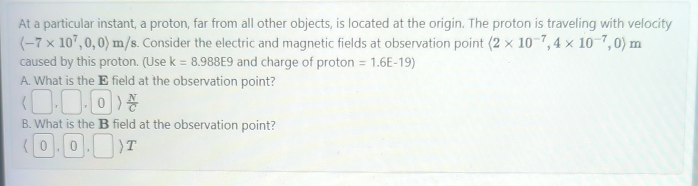 Solved At A Particular Instant A Proton Far From All Other Chegg