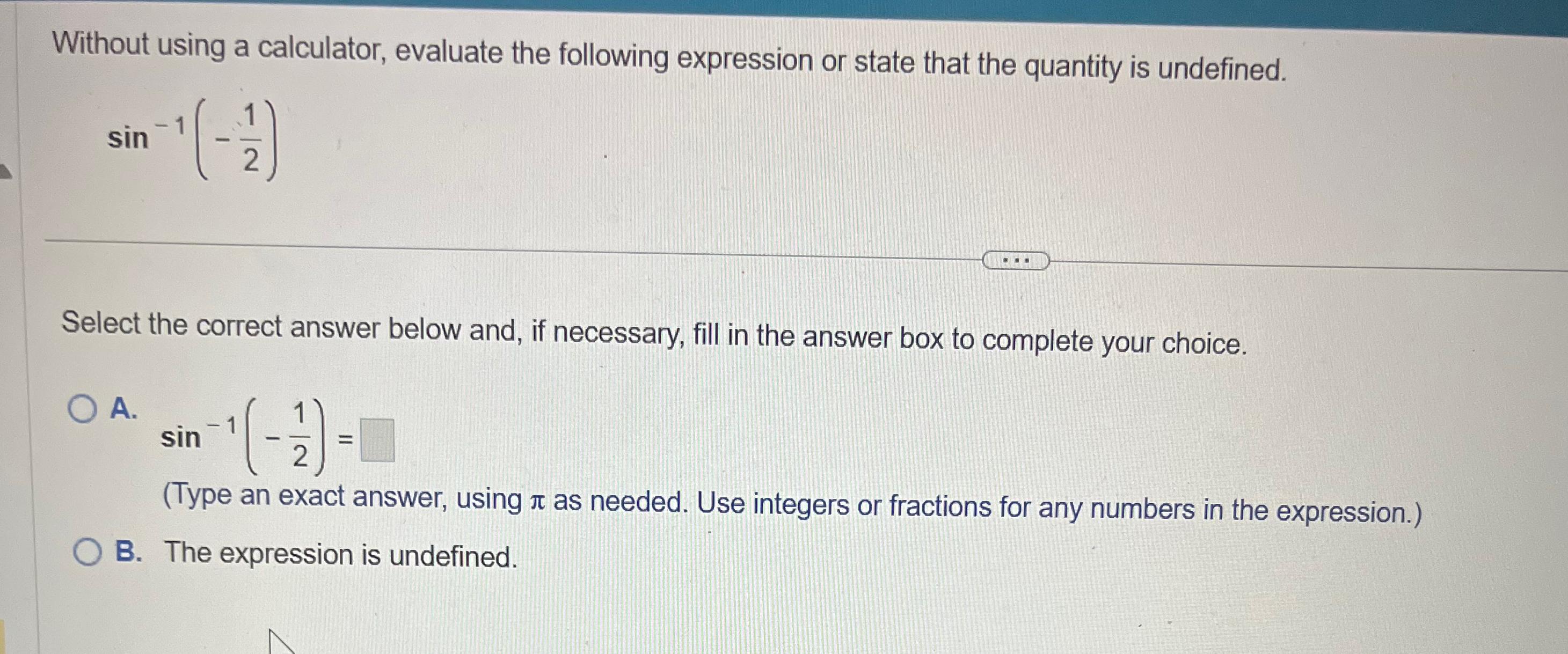 Solved Without Using A Calculator Evaluate The Following Chegg