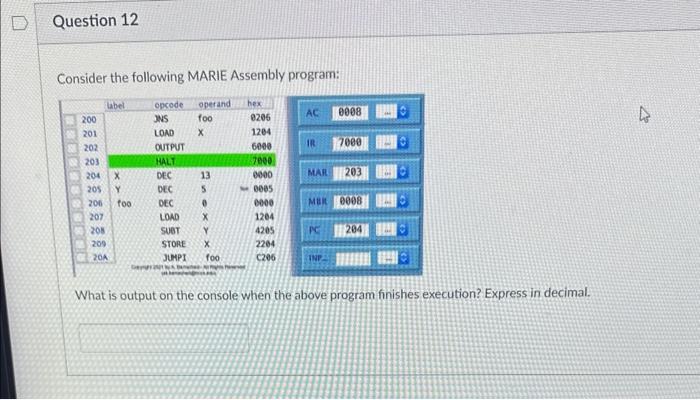 Solved Consider The Following Marie Assembly Program What Chegg