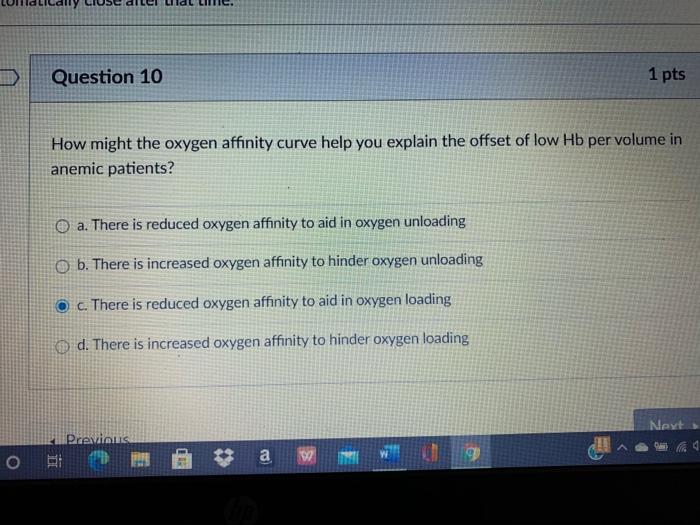 Solved Question Pts How Might The Oxygen Affinity Curve Chegg