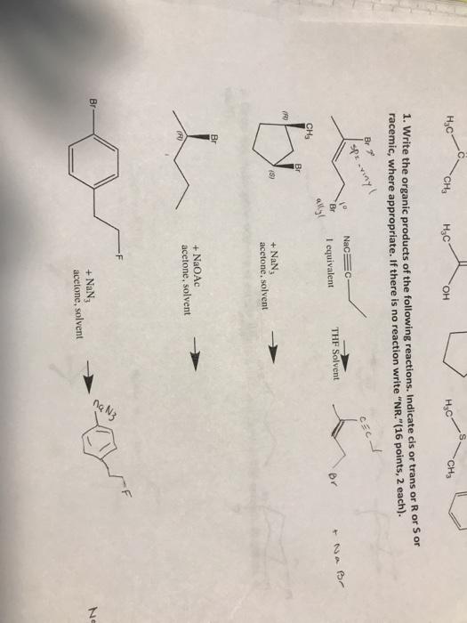 Solved H2C сна Н4С OH Hoc сня 1 Write the organic products Chegg