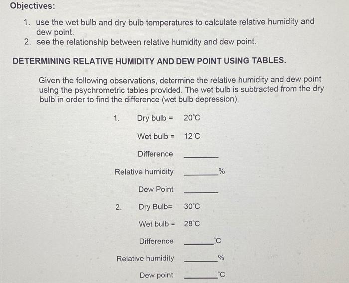 Solved Objectives Use The Wet Bulb And Dry Bulb Chegg