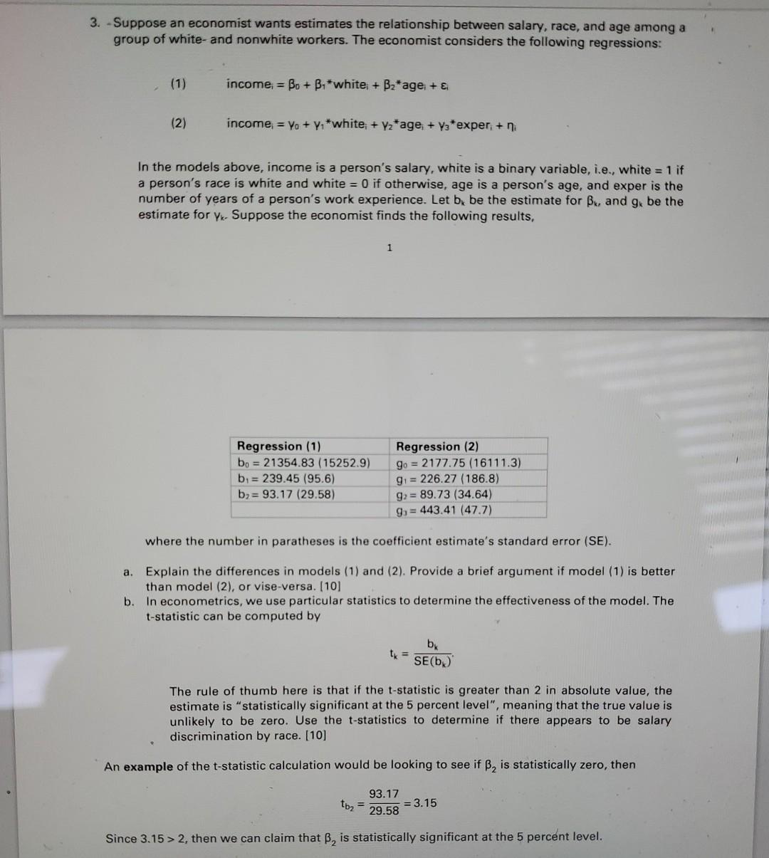 Solved Suppose An Economist Wants Estimates The Chegg