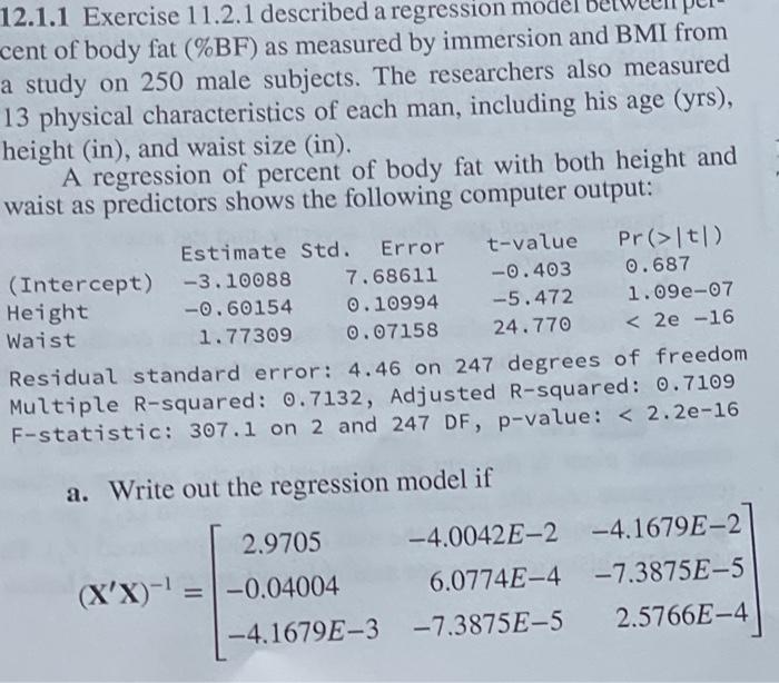 Solved Recall The Regression Of Percent Of Body Fat Chegg