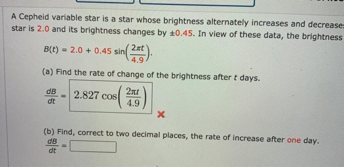 Solved A Cepheid Variable Star Is A Star Whose Brightness Chegg