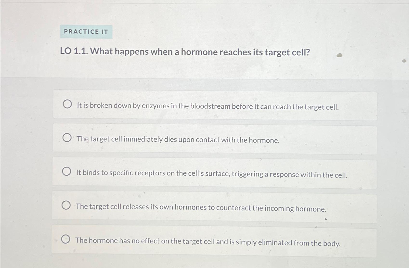 Solved Lo What Happens When A Hormone Reaches Its Chegg