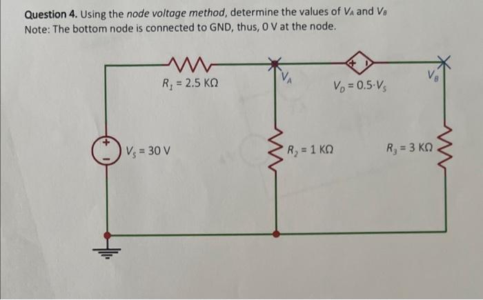 Solved Question Using The Node Voltage Method Determine Chegg