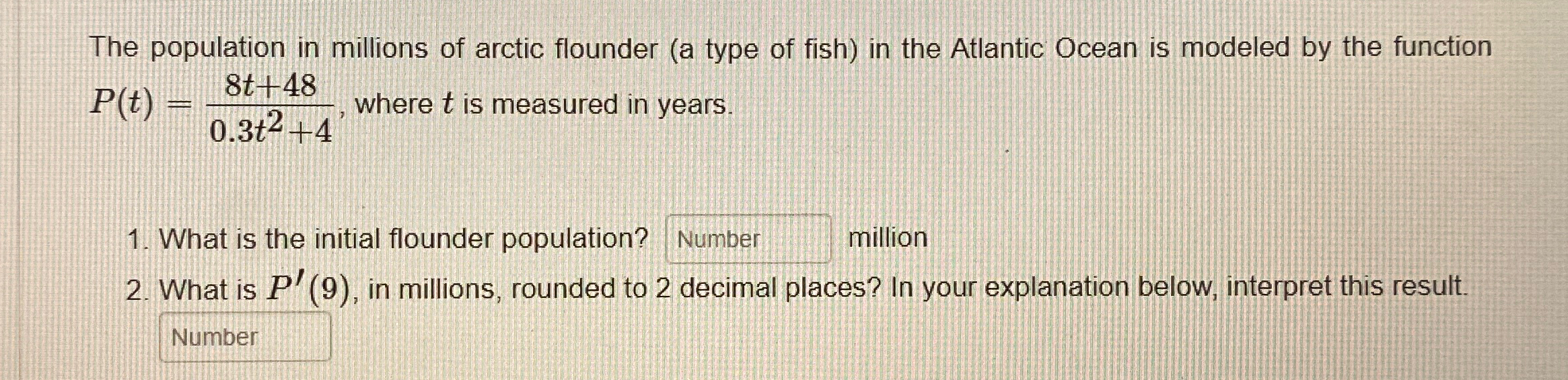 Solved The Population In Millions Of Arctic Flounder A Type Chegg