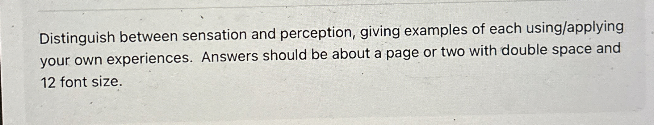 Solved Distinguish Between Sensation And Perception Giving Chegg