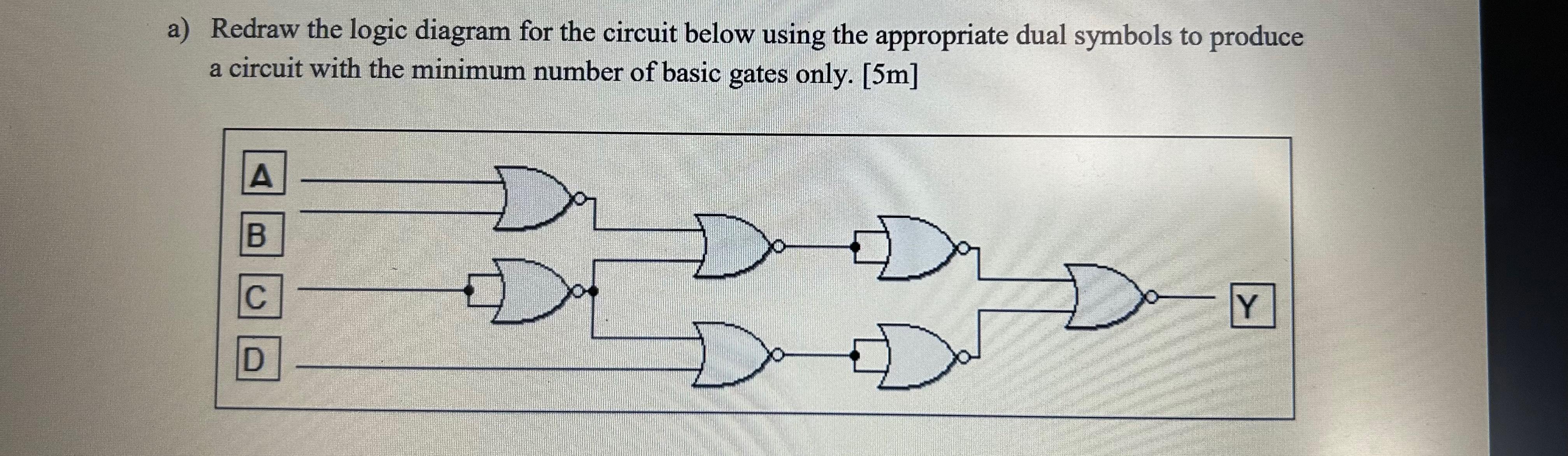 Solved Redraw The Logic Diagram For The Circuit Below Using Chegg