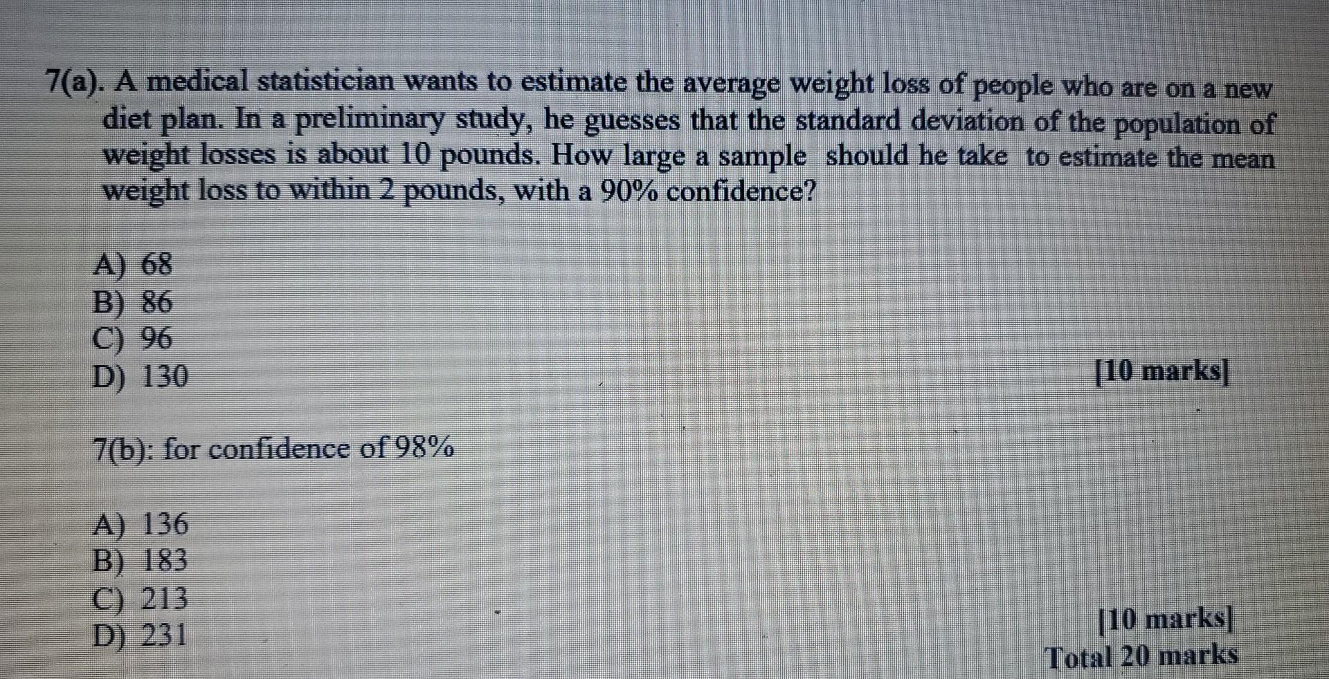 Solved 7 A A Medical Statistician Wants To Estimate The Chegg