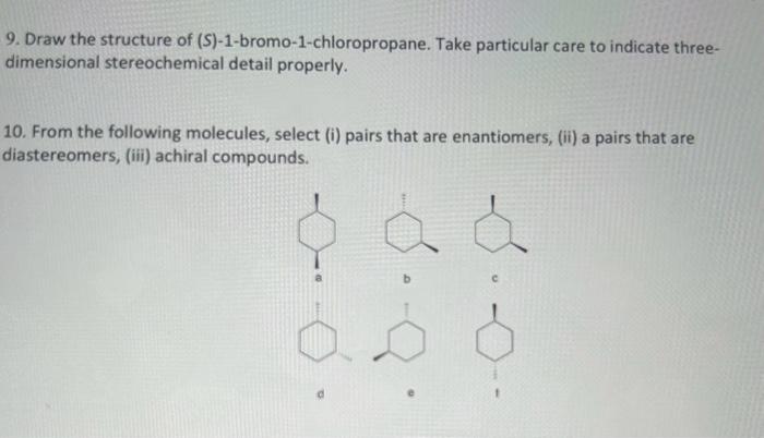 Solved Draw The Structure Of S Bromo Chloropropane Chegg