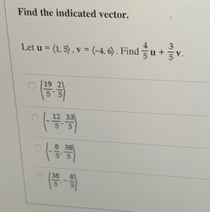 Solved Find The Indicated Vector Let U V Find Chegg