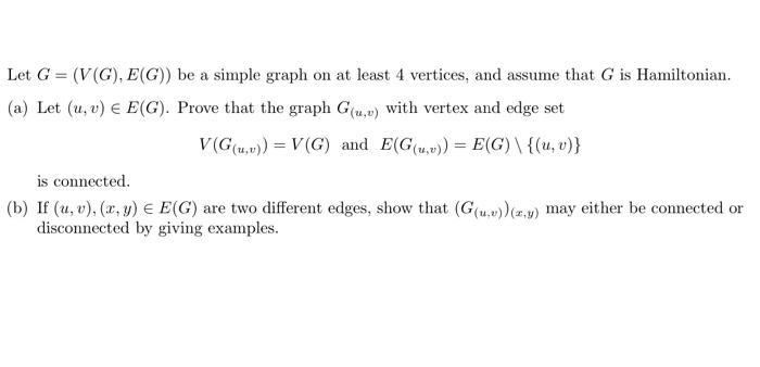 Solved Let G V G E G Be A Simple Graph On At Least Chegg