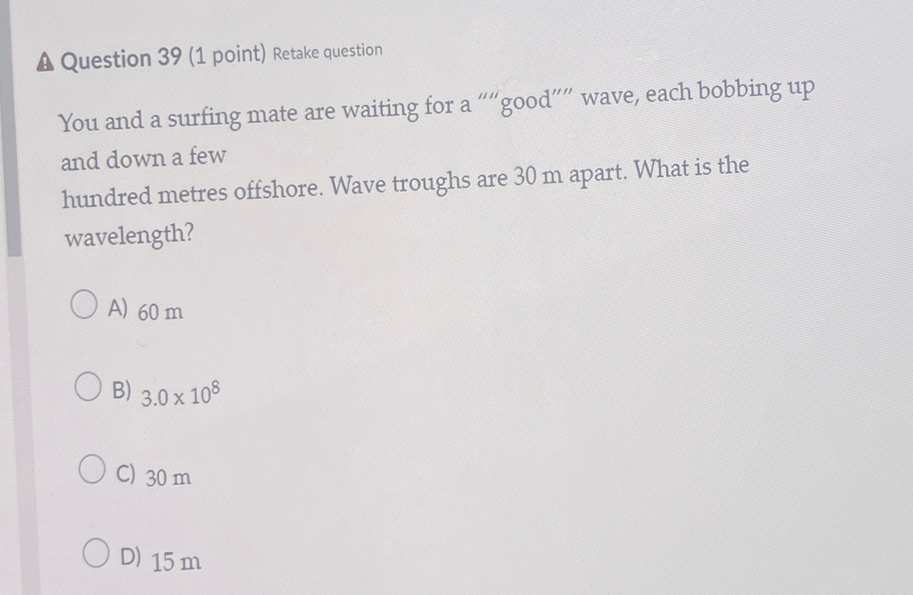 Solved Question 39 1 Point Retake QuestionYou And A Chegg