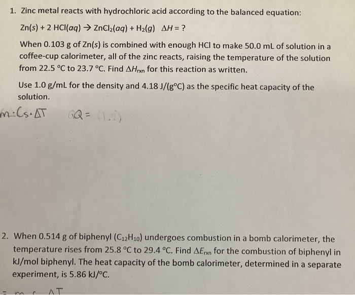 Solved 1 Zinc Metal Reacts With Hydrochloric Acid According Chegg