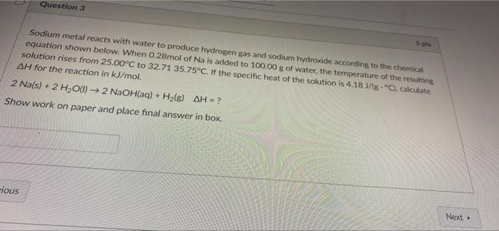 Solved Question Ots Sodium Metal Reacts With Water To Chegg