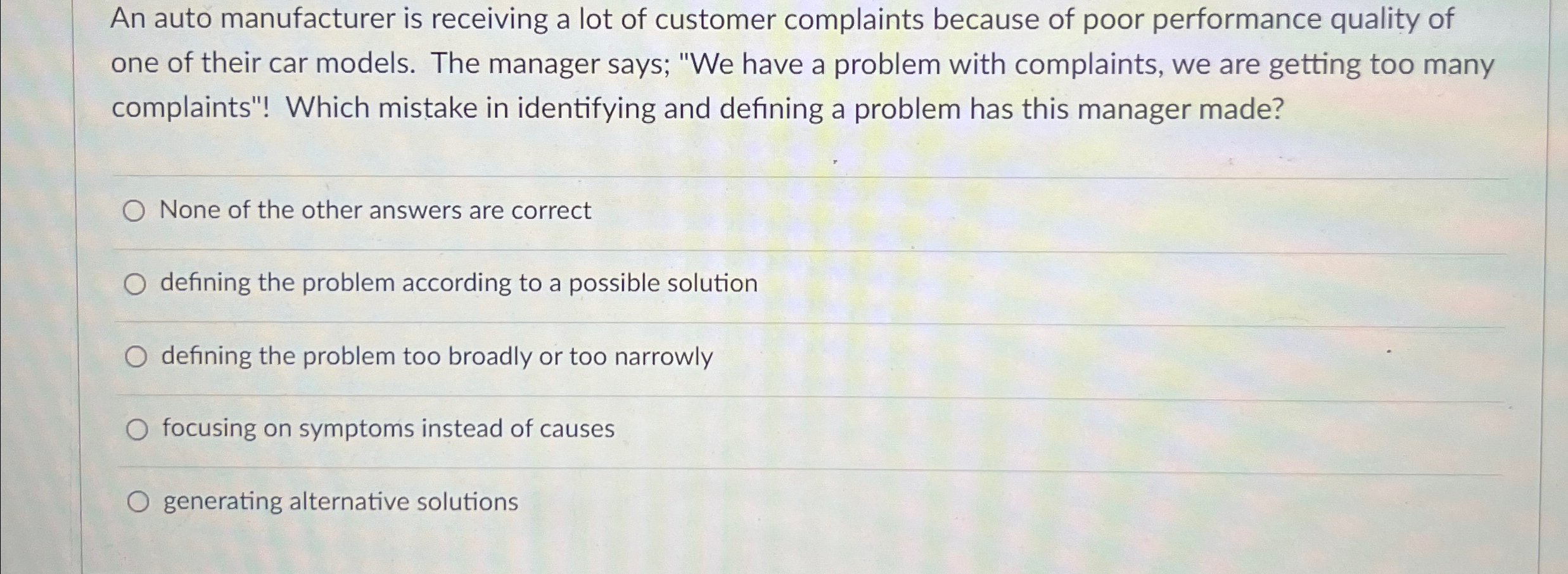 Solved An Auto Manufacturer Is Receiving A Lot Of Customer Chegg