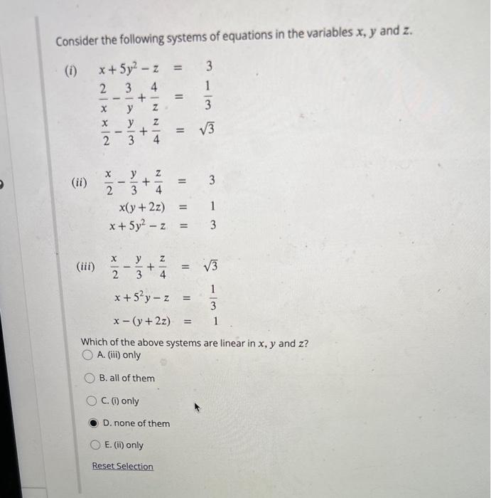 Solved Consider The Following Systems Of Equations In The Chegg