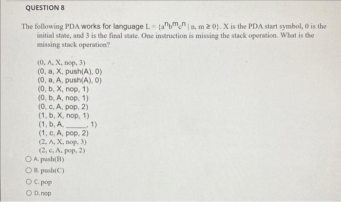 Solved QUESTION 5 Given The Following PDA With 7 Transition Chegg