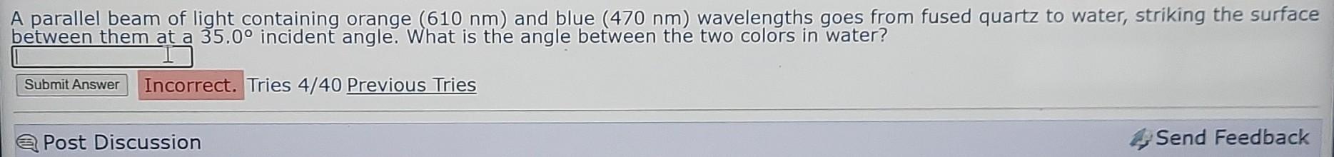 Solved A Parallel Beam Of Light Containing Orange 610 Nm Chegg