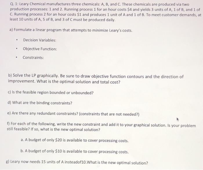 Solved Q Leary Chemical Manufactures Three Chemicals A Chegg