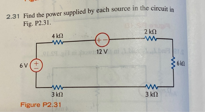 Solved 2 31 Find The Power Supplied By Each Source In The Chegg