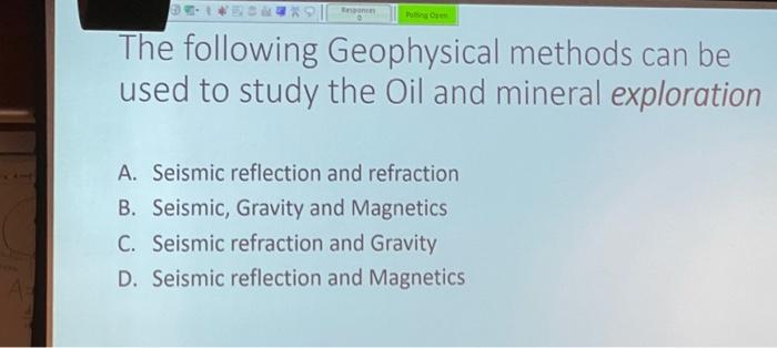 Solved The Following Geophysical Methods Can Be Used To Chegg