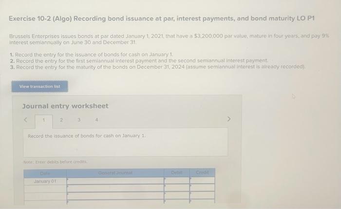 Solved Exercise Algo Recording Bond Issuance At Par Chegg