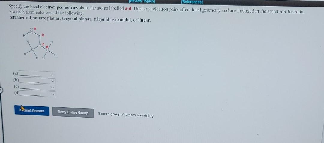 Solved Specify The Local Electron Geometries About The Atoms Chegg