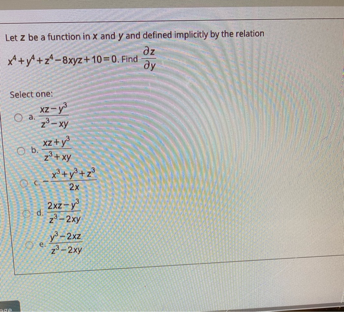 Solved Let Z Be A Function In X And Y And Defined Implicitly Chegg