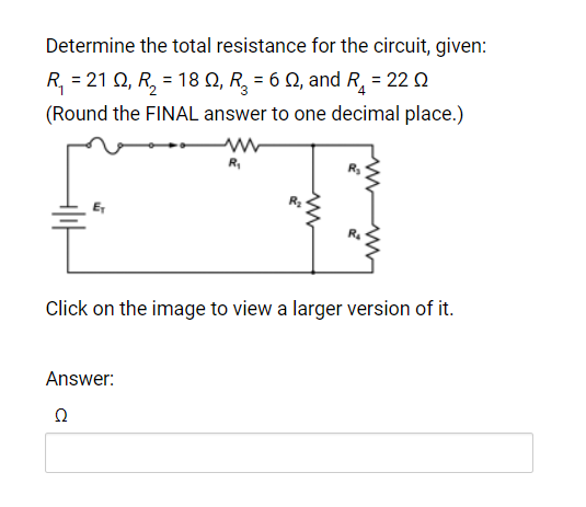 Solved Determine The Total Resistance For The Circuit Chegg