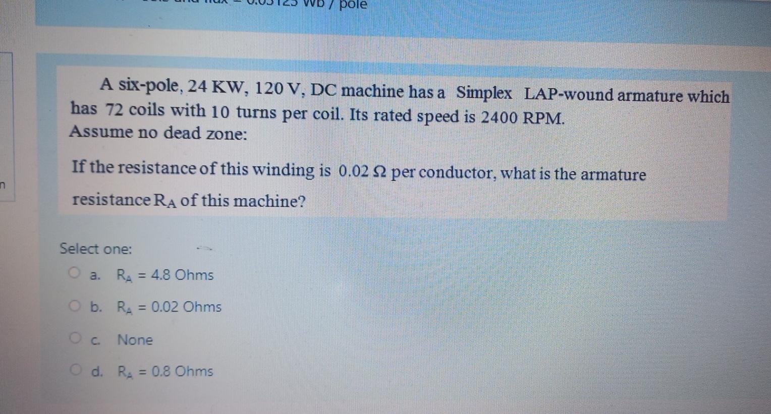 Solved Pole A Six Pole 24 KW 120 V DC Machine Has A Chegg