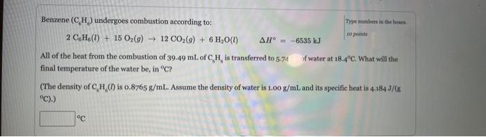 Solved Benzene C6H6 Undergoes Combustion According To Chegg