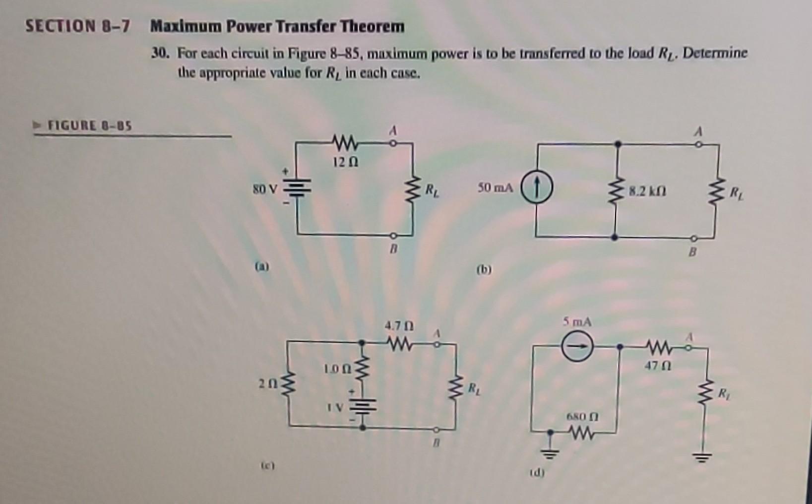 Solved 8 7 Maximum Power Transfer Theorem 30 For Each Chegg