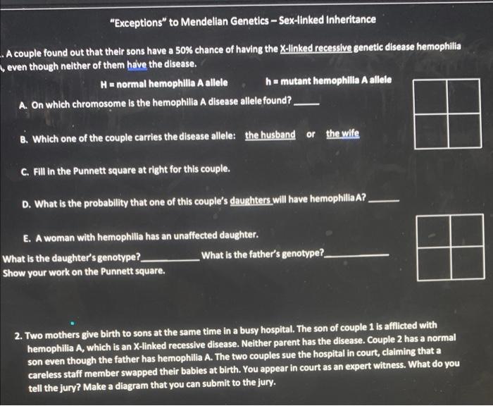 Solved Exceptions To Mendelian Genetics Sex Linked Chegg