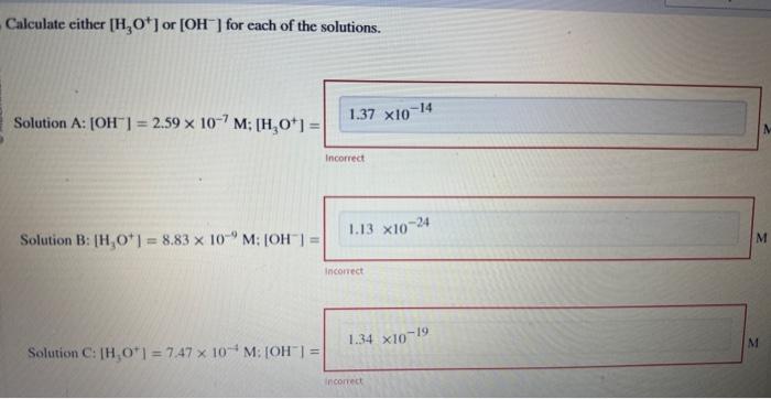 Solved Calculate Either H3O Or OH For Each Of The Chegg