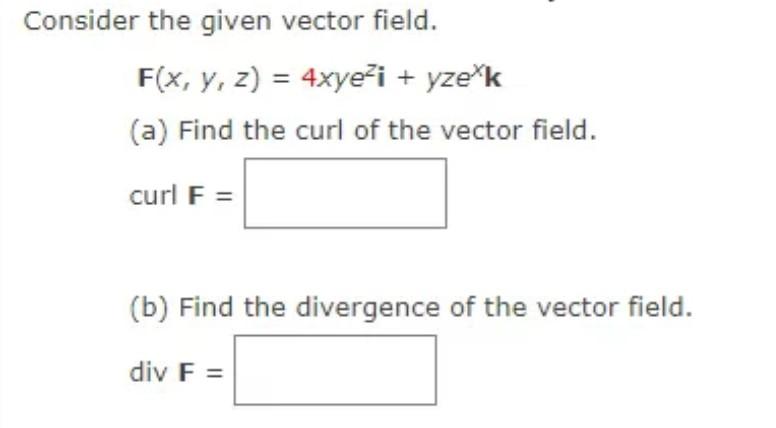 Solved Consider The Given Vector Field Chegg