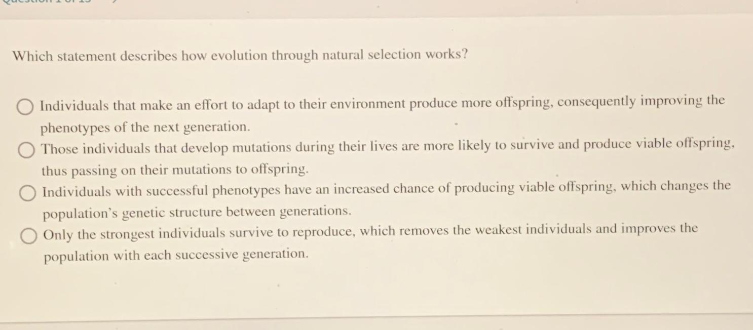 Solved Which Statement Describes How Evolution Through Chegg