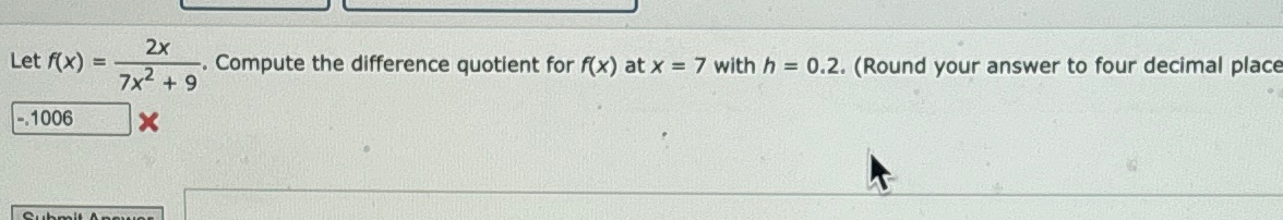 Solved Let F X X X Compute The Difference Quotient Chegg