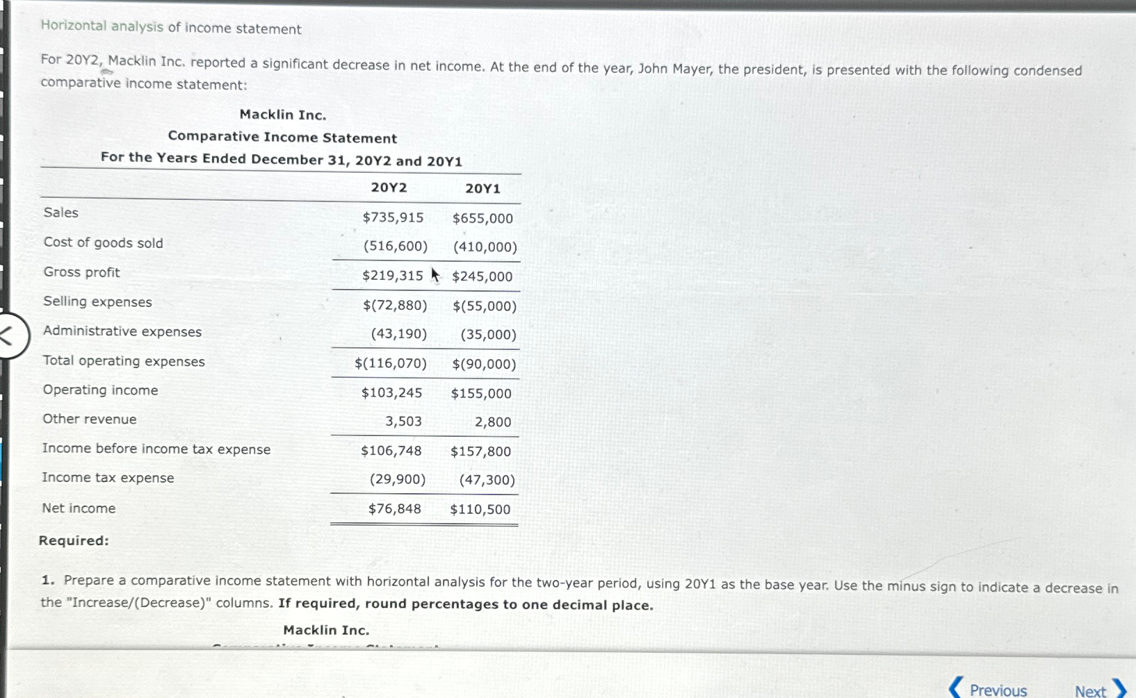 Solved Horizontal Analysis Of Income Statementfor Y Chegg