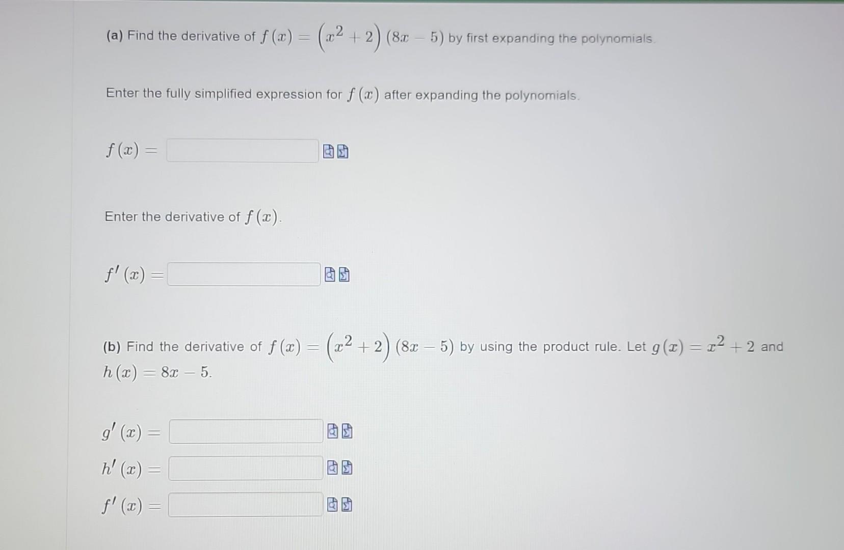 Solved A Find The Derivative Of F X X X By First Chegg