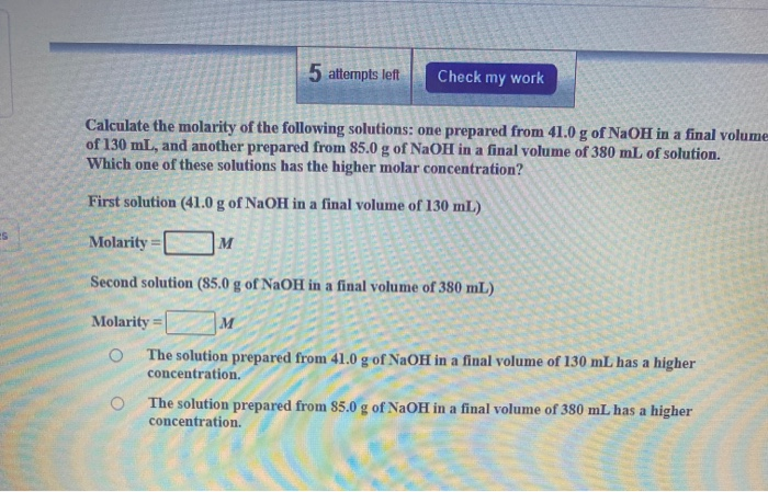 Solved 5 Attempts Left Check My Work Calculate The Molarity Chegg