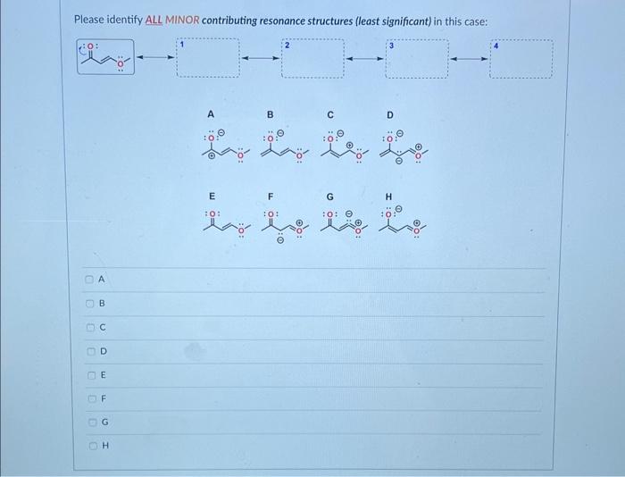 Solved Please Identify The Major Contributing Resonance Chegg