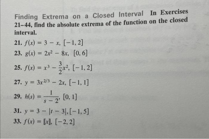 Solved Finding Extrema On A Closed Interval In Exercises Chegg