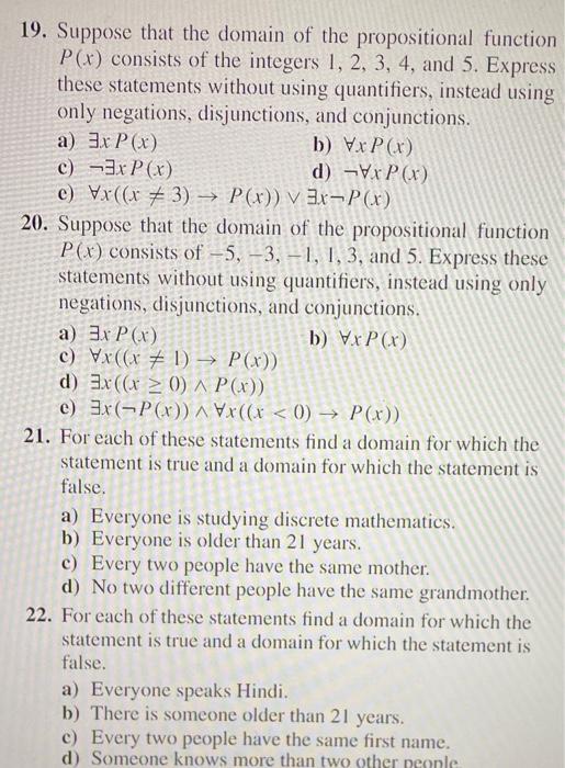 Solved 19 Suppose That The Domain Of The Propositional Chegg