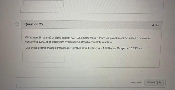 Solved What Mass In Grams Of Citric Acid H3C6H5O7 Molar Chegg