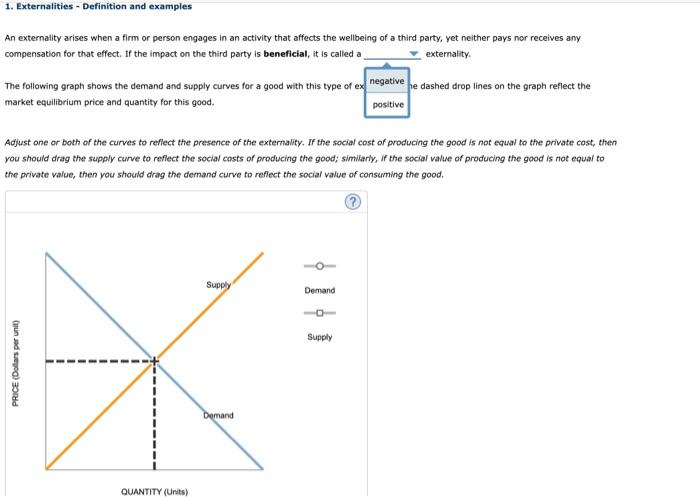 Solved An Externality Arises When A Firm Or Person Engages Chegg