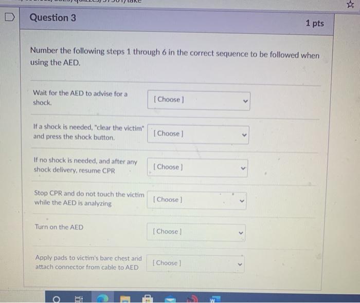 Solved Question 3 1 Pts Number The Following Steps 1 Through Chegg